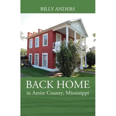 BACK HOME in Amite County, Mississippi