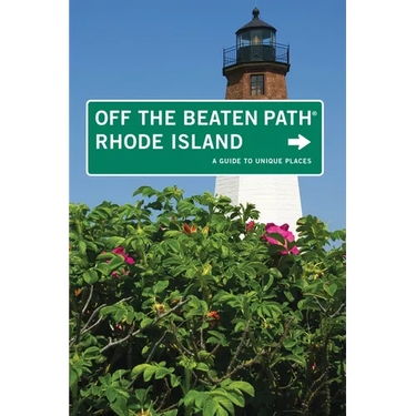 Rhode Island Off the Beaten Path