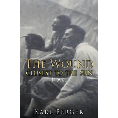 The Wound closest to the Sun Novel
