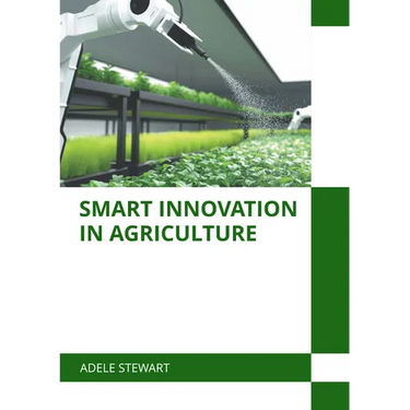 Smart Innovation in Agriculture