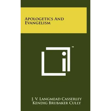 Apologetics and Evangelism