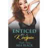 Enticed By A Kingpin 2