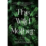 The Wild Mother