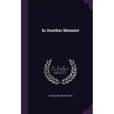 In Another Moment