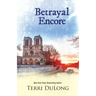 Betrayal Encore