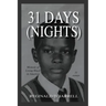 31 Days (Nights)