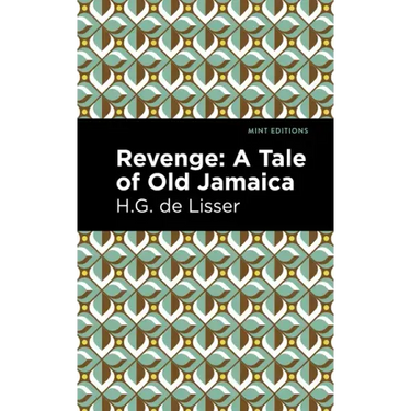Revenge: A Tale of Old Jamaica
