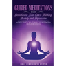 Guided Meditation for Detachment from Overthinking, Anxiety, and Depression