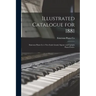 Illustrated Catalogue for 1881: Emerson Piano Co.'s New Scale Grand, Square and Upright Piano-fortes.