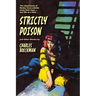 Strictly Poison: and Other Stories