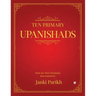 Ten Primary Upanishads: Word-for-Word Translation from Sanskrit