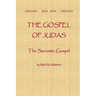 The Gospel of Judas: The Sarcastic Gospel
