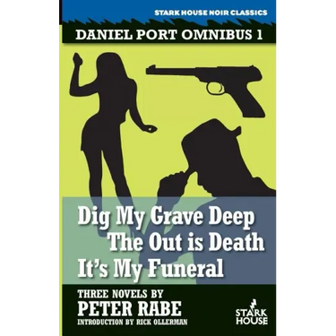 Dig My Grave Deep / The Out is Death / It's My Funeral
