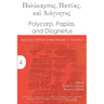 Polycarp, Papias, and Diognetus