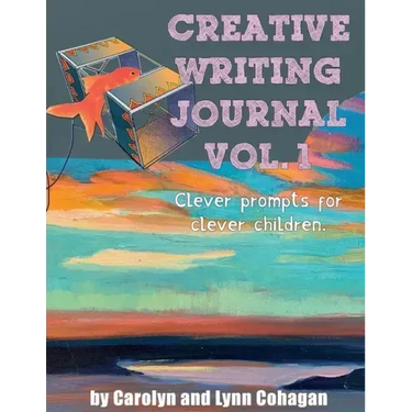 Creative Writing Journal: Clever Prompts for Clever Children