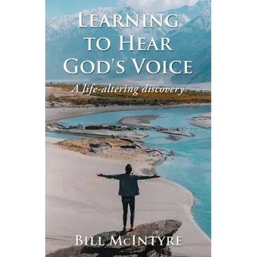 Learning to Hear God's Voice: A Life-Altering Discovery