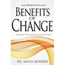 Principles and Benefits of Change: Fulfilling Your Purpose in Unsettled Times