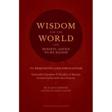 Wisdom for the World: The Requisites of Reconciliation