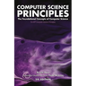 Computer Science Principles: The Foundational Concepts of Computer Science - For AP(R) Computer Science Principles