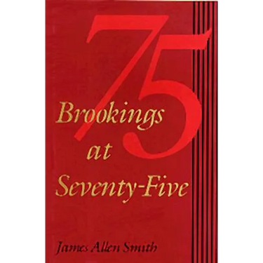 Brookings at Seventy-Five