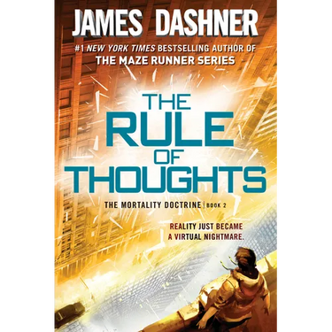 The Rule of Thoughts (the Mortality Doctrine, Book Two)