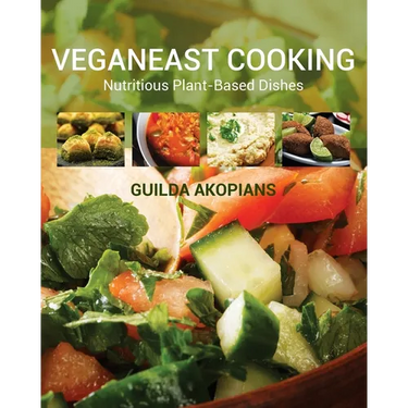 Veganeast Cooking: Nutritious Plant-Based Dishes