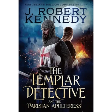 The Templar Detective and the Parisian Adulteress