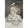 An Unsuspecting Child: Coming to Grips with Covert Childhood Abuse