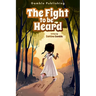 The Fight to Be Heard