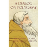 A Dialog on Polygamy