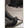 Five Great Needs