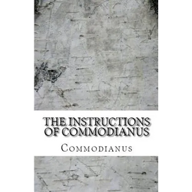 The Instructions of Commodianus