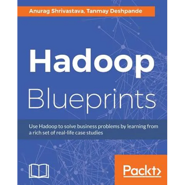 Hadoop Blueprints