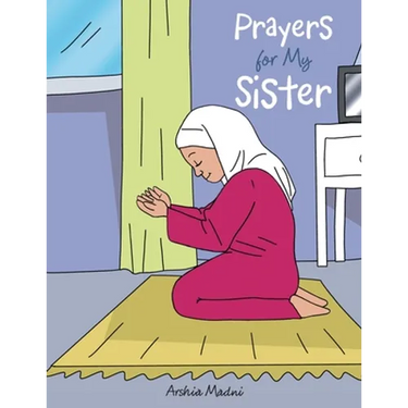 Prayers for My Sister