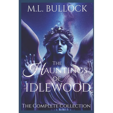 The Hauntings of Idlewood