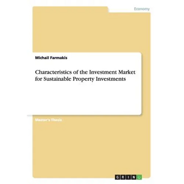 Characteristics of the Investment Market for Sustainable Property Investments