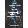 Just Like the Days of Noah