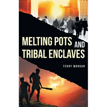 Melting Pots and Tribal Enclaves