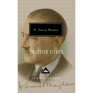 Collected Stories of W. Somerset Maugham: Introduction by Nicholas Shakespeare