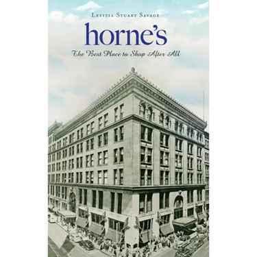 Horne's: The Best Place to Shop After All
