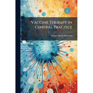 Vaccine Therapy in General Practice