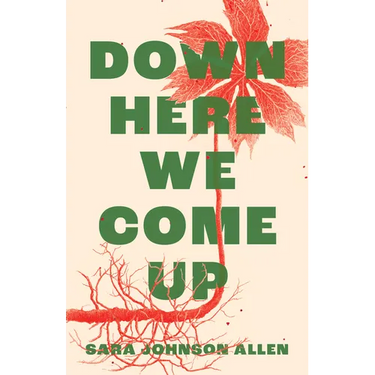 Down Here We Come Up