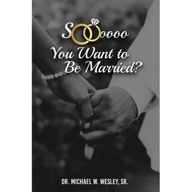 Soooo, YOU WANT TO BE MARRIED?