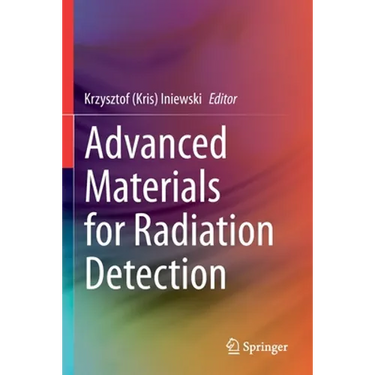 Advanced Materials for Radiation Detection
