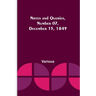 Notes and Queries, Number 07, December 15, 1849