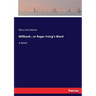 Millbank; or Roger Irving's Ward