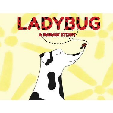 Ladybug a Papaw Story