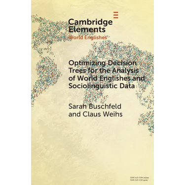 Optimizing Decision Trees for the Analysis of World Englishes and Sociolinguistic Data