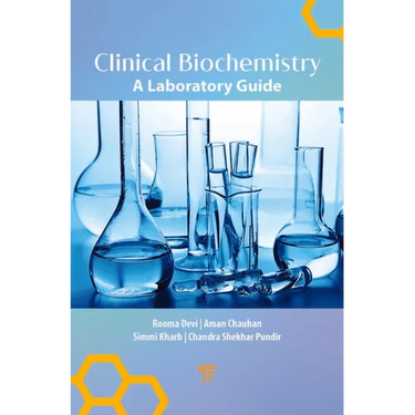 Clinical Biochemistry: A Laboratory Guide