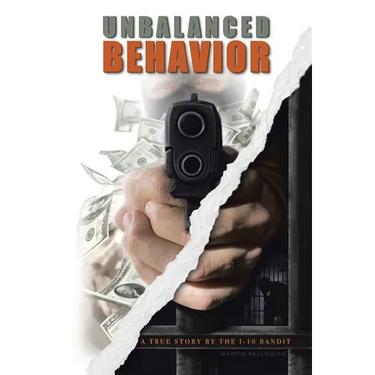 Unbalanced Behavior: True Story of the 1-10 Bandit